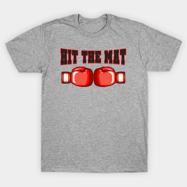 Boxing Gloves Hit the Mat Logo T-Shirt by HitTheMat